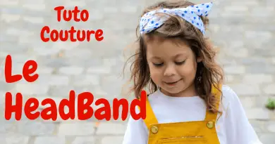 Le headband - Tuto Couture