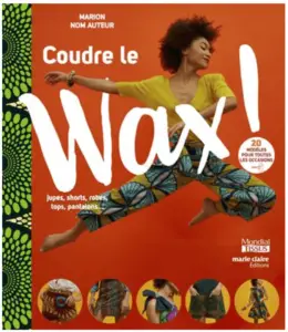 Coudre le Wax